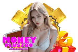 moneyplus789 ติดต่อ